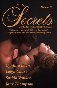 “Bite of the Wolf” in Secrets, Volume 15 by Cynthia Eden