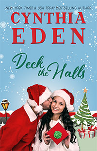Deck The Halls by Cynthia Eden