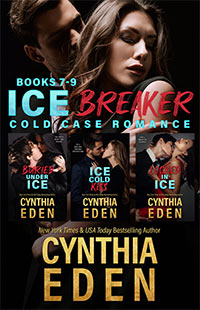 Ice Breaker Cold Case Romance Volume Three by Cynthia Eden