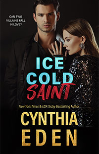 Ice Cold Saint by Cynthia Eden