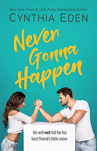 Never Gonna Happen by Cynthia Eden