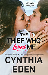 The Thief Who Loved Me by Cynthia Eden