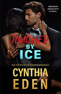 Touched By Ice by Cynthia Eden
