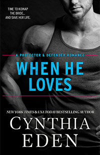 When He Loves by Cynthia Eden