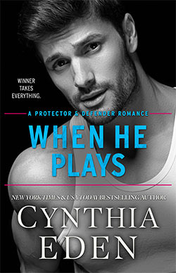 When He Plays by Cynthia Eden
